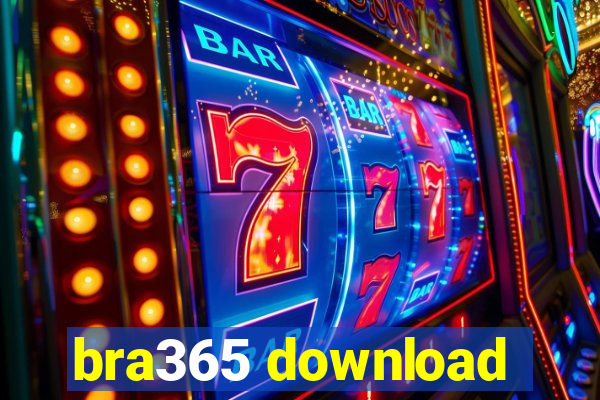 bra365 download